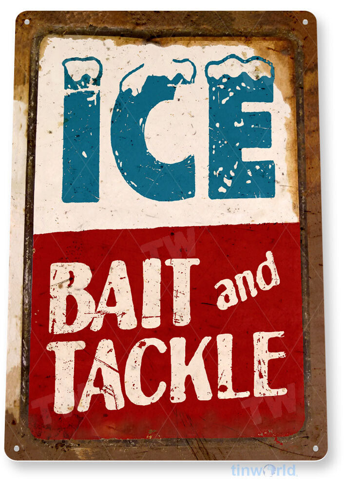 TIN SIGN Ice Bait Tackle Fish Fishing Beach Lake House Metal Sign Décor C010