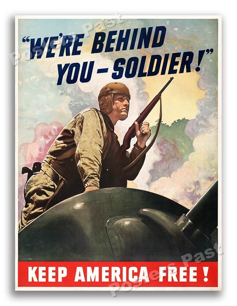 “We’re Behind You Soldier” Vintage Style 1942 World War 2 Poster - 24x32