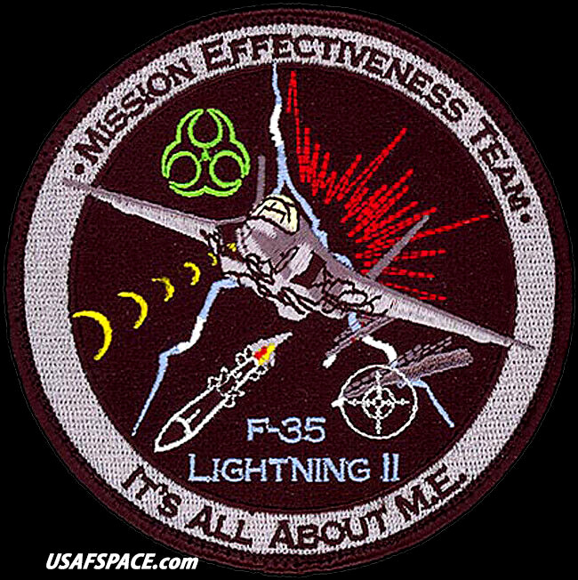 USAF 461st FLIGHT TEST SQ - F-35 MISSION EFFECTIVENESS TEAM- ORIGINAL VEL PATCH