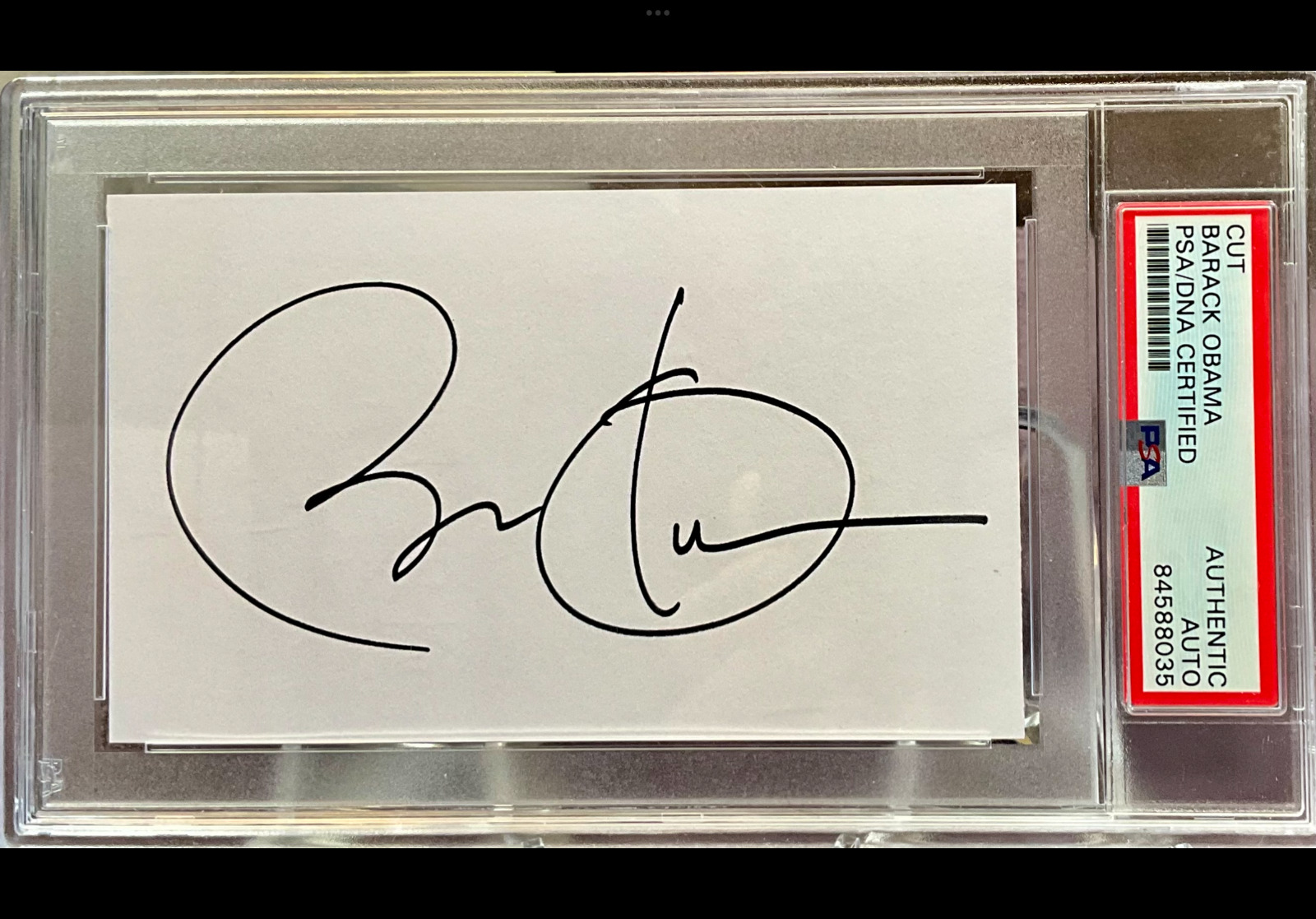 President Barack Obama / Autographed Signed / 3” X 5” Cut / PSA-DNA Slabbed