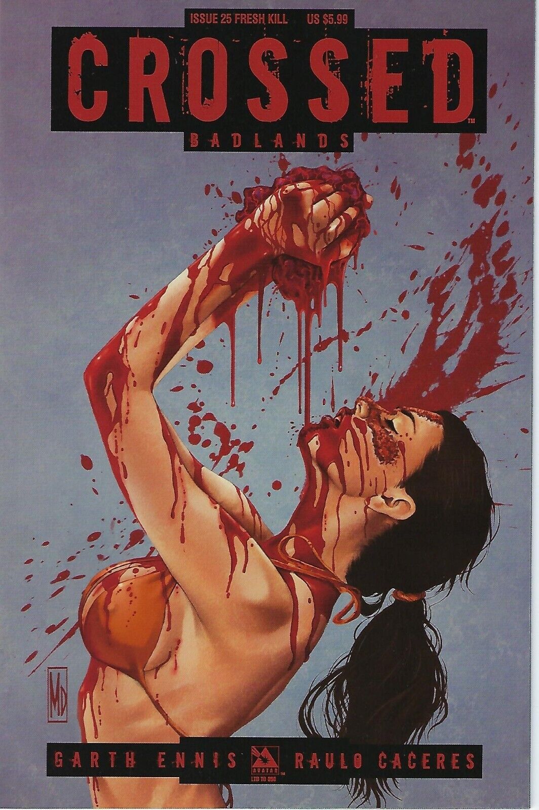 CROSSED : Badlands # 25 Limited to 850 Fresh Kill Variant Cover   NM
