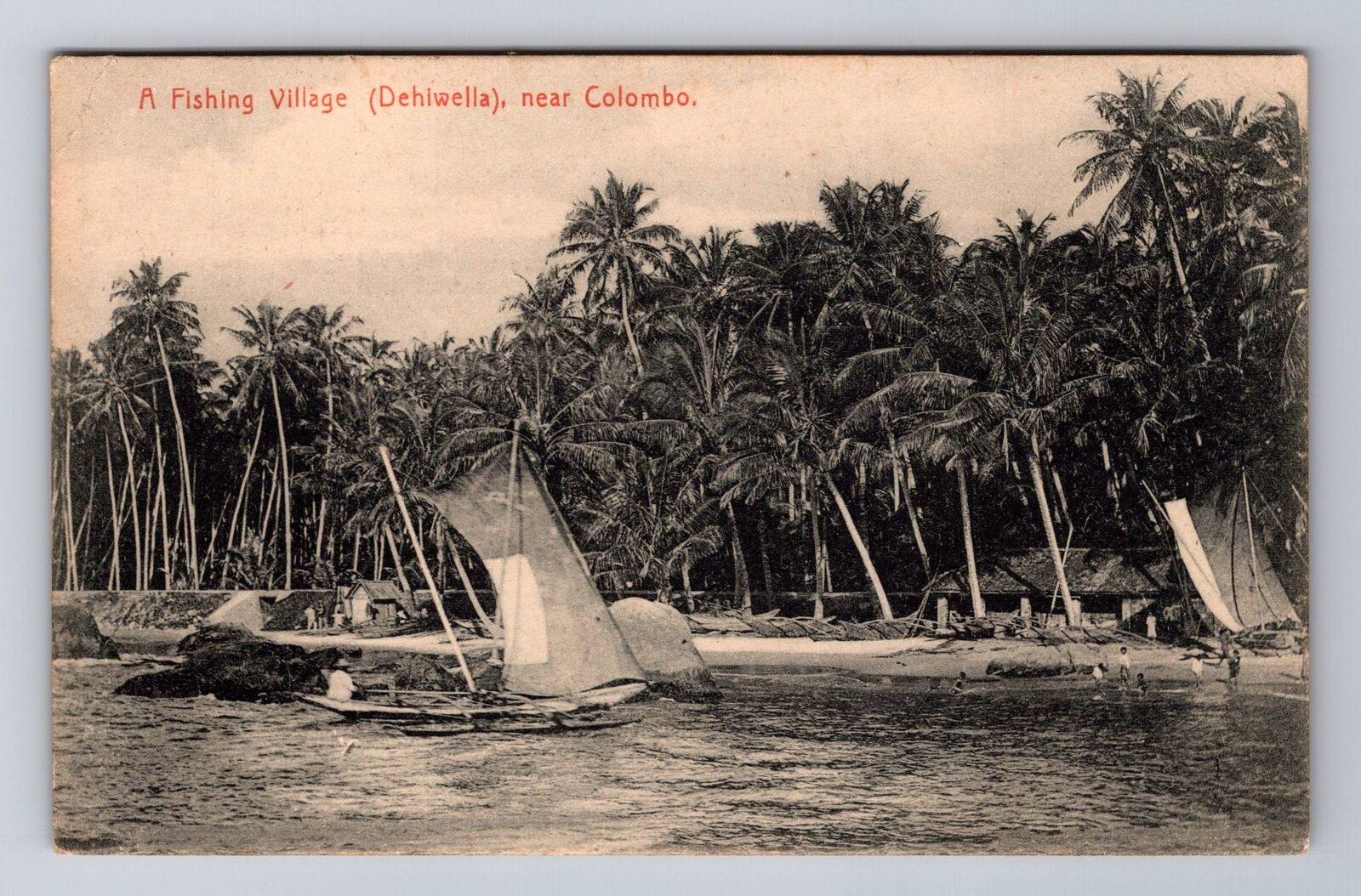 Dehiwella-Sri Lanka, Fishing Village near Colombo, Antique Vintage Postcard