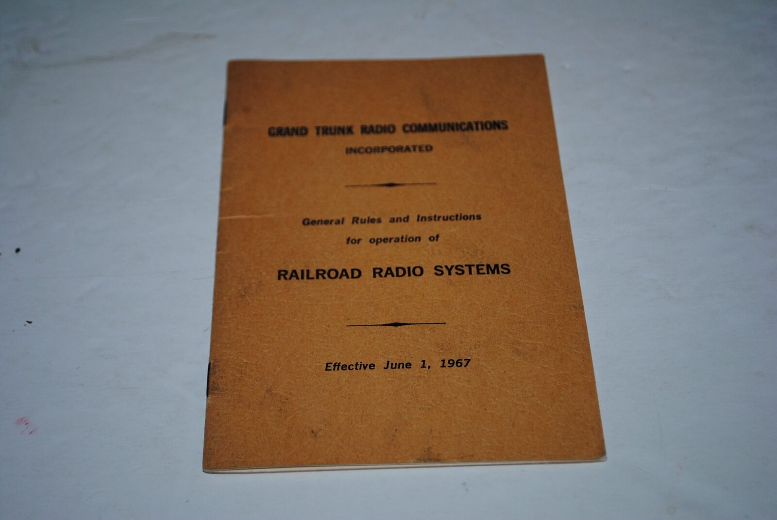 June 1967 Grand Trunk General Rules & Instructions RR Radio Systems