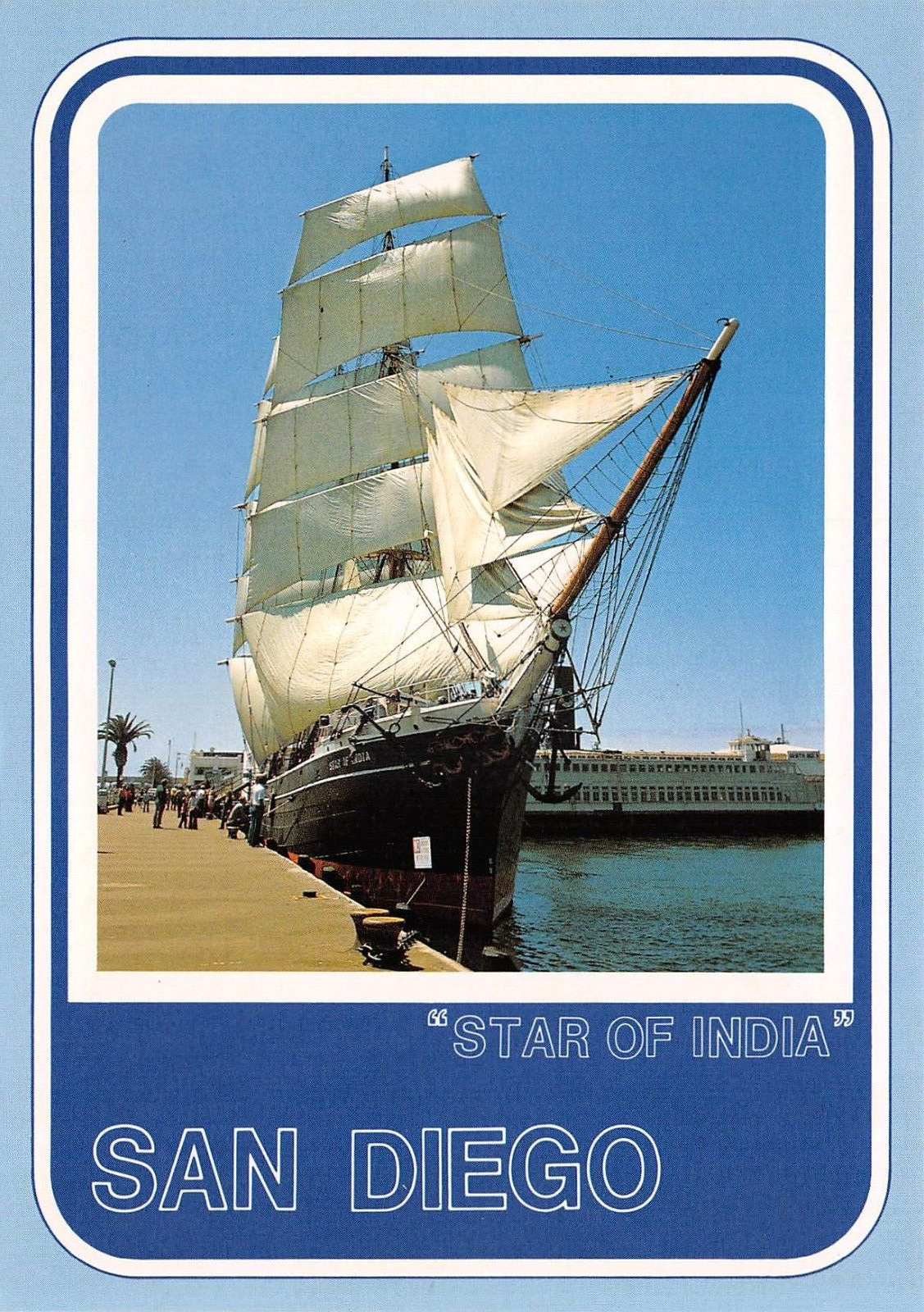 San Diego California STAR OF INDIA & BAY 4X6 1983 Postcard 6759c
