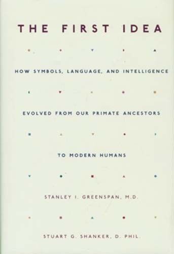 First Idea Evolution of Symbols Language Intelligence Genetics Pre-Human Culture
