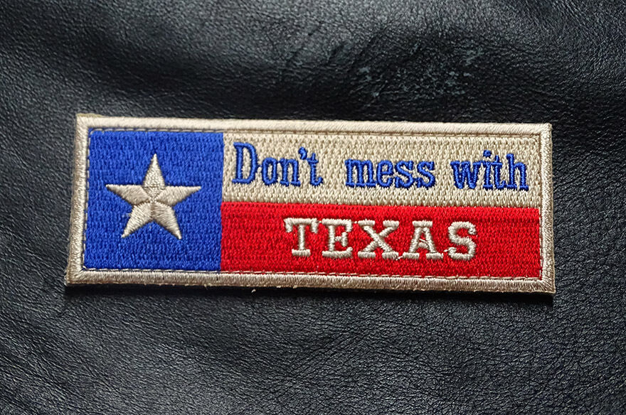 DON'T MESS WITH TEXAS  TX STATE FLAG  4 INCH HOOK PATCH [TX18] 
