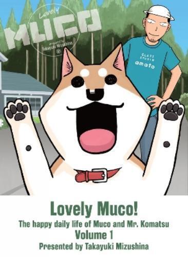 Takayuki Mizushina Lovely Muco 1 (Paperback)