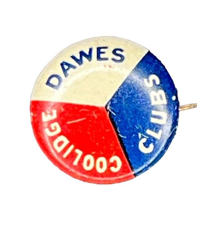 Coolidge Dawes Clubs President 1924 Pin Pinback Button Campaign Vintage Rare