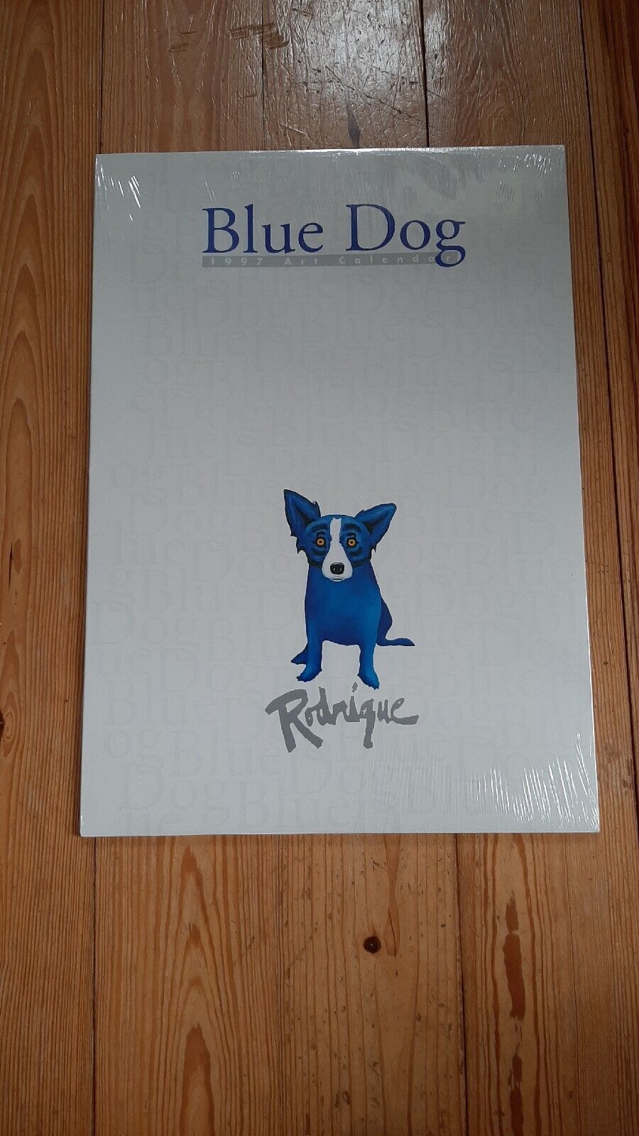 BLUE DOG - NEW IN SEALED ORIGINAL PLASTIC  1997 CALENDAR - GEORGE RODRIGUE, NICE