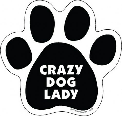 CRAZY DOG LADY Cute DOG PAW PRINT Fridge Car Magnet Gift 5\