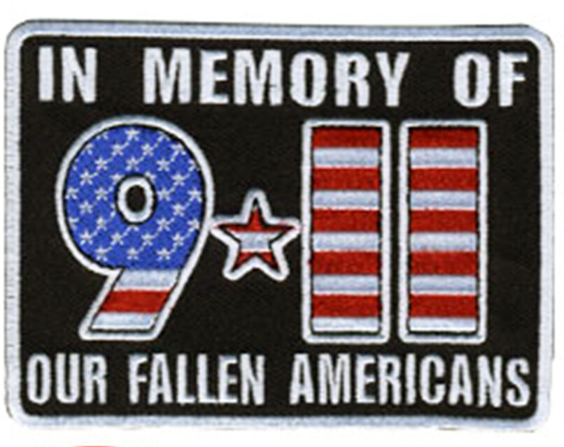 9-11 In Memory of fallen EMBROIDERED  4.0 INCH  iron on PATCH