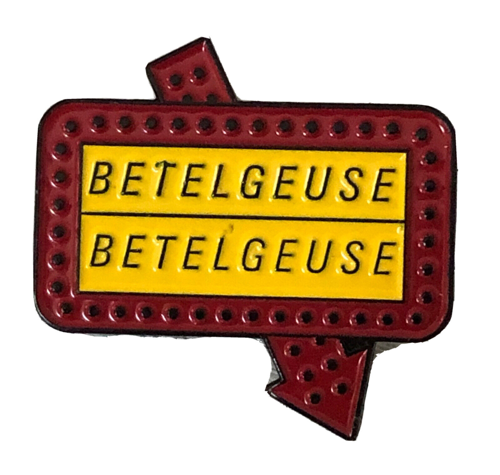 Beetlejuice Pin Betelgeuse Mini Sign Pin Badge Enamel A71