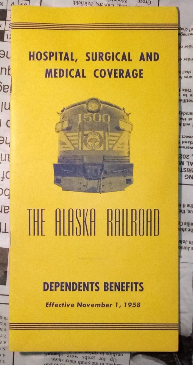 1958 - The Alaska Railroad - Dependents Benefits