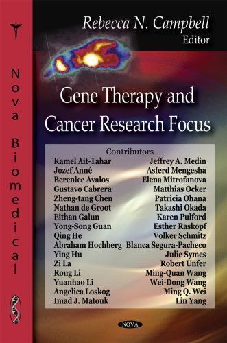 Gene Therapy and Cancer Research Focus by Rebecca N. Campbell