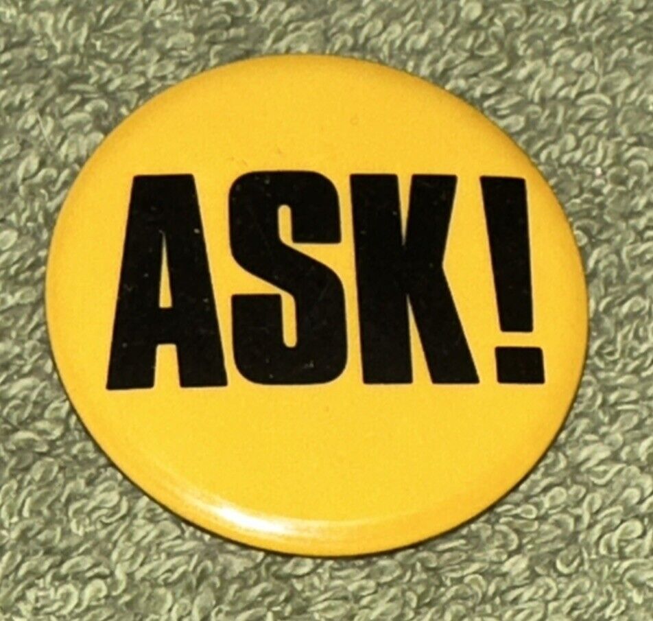 Vintage “Ask” Button