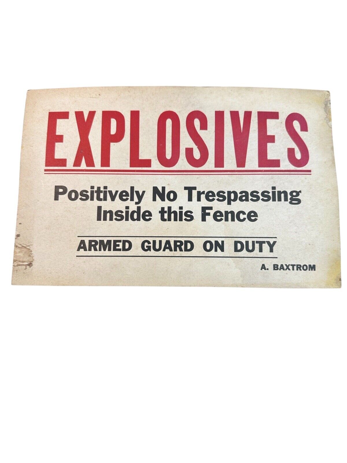 VTG Explosives Warning Sign