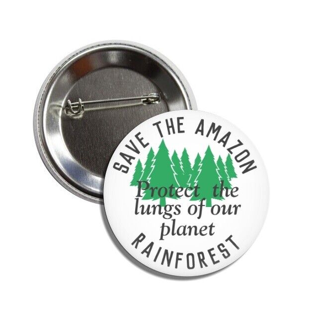 2 x Save The Amazon Rainforest Buttons (25mm, pins, badges, global warming)