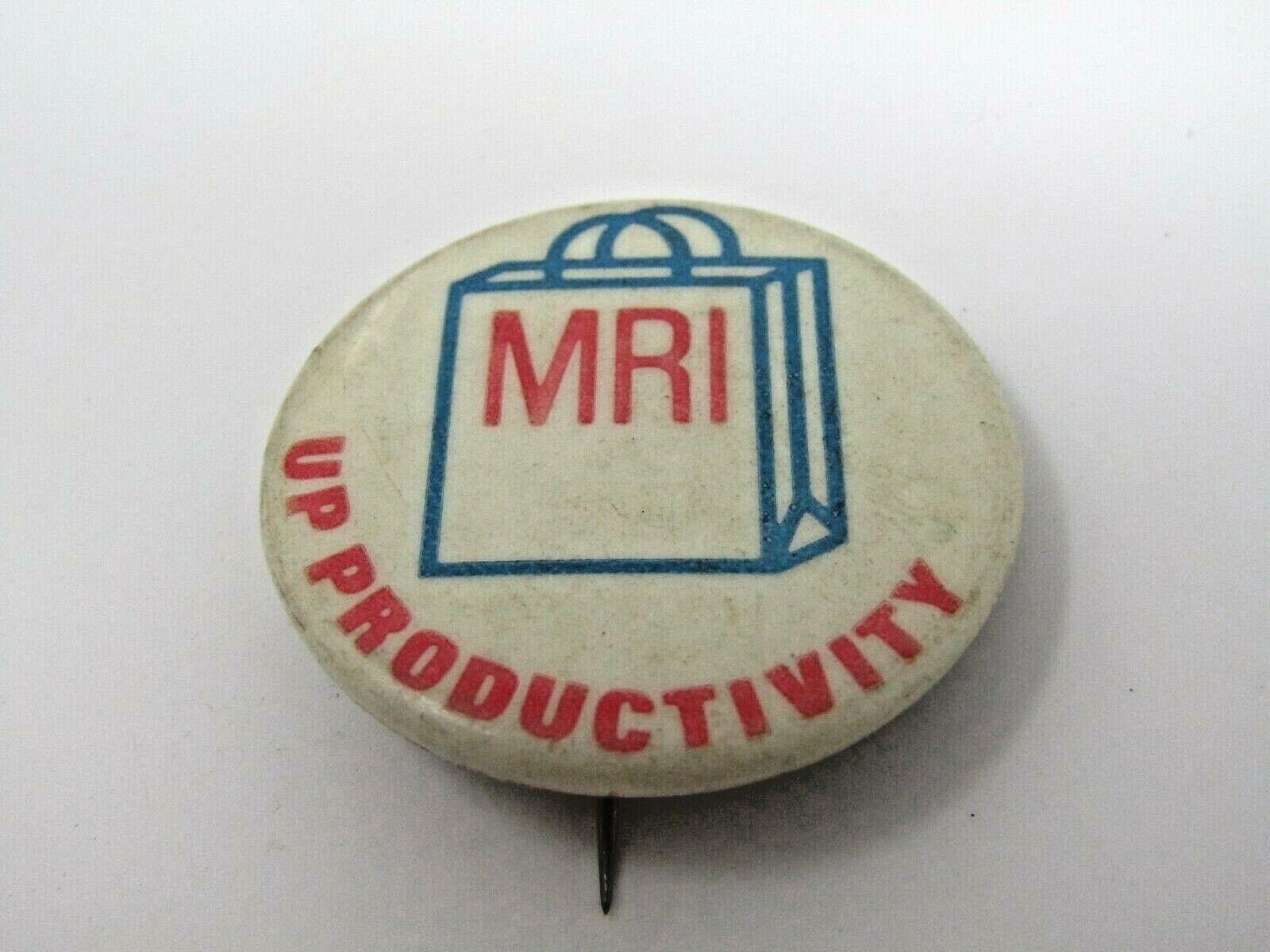 MRI Up Productivity Pin Button Vintage