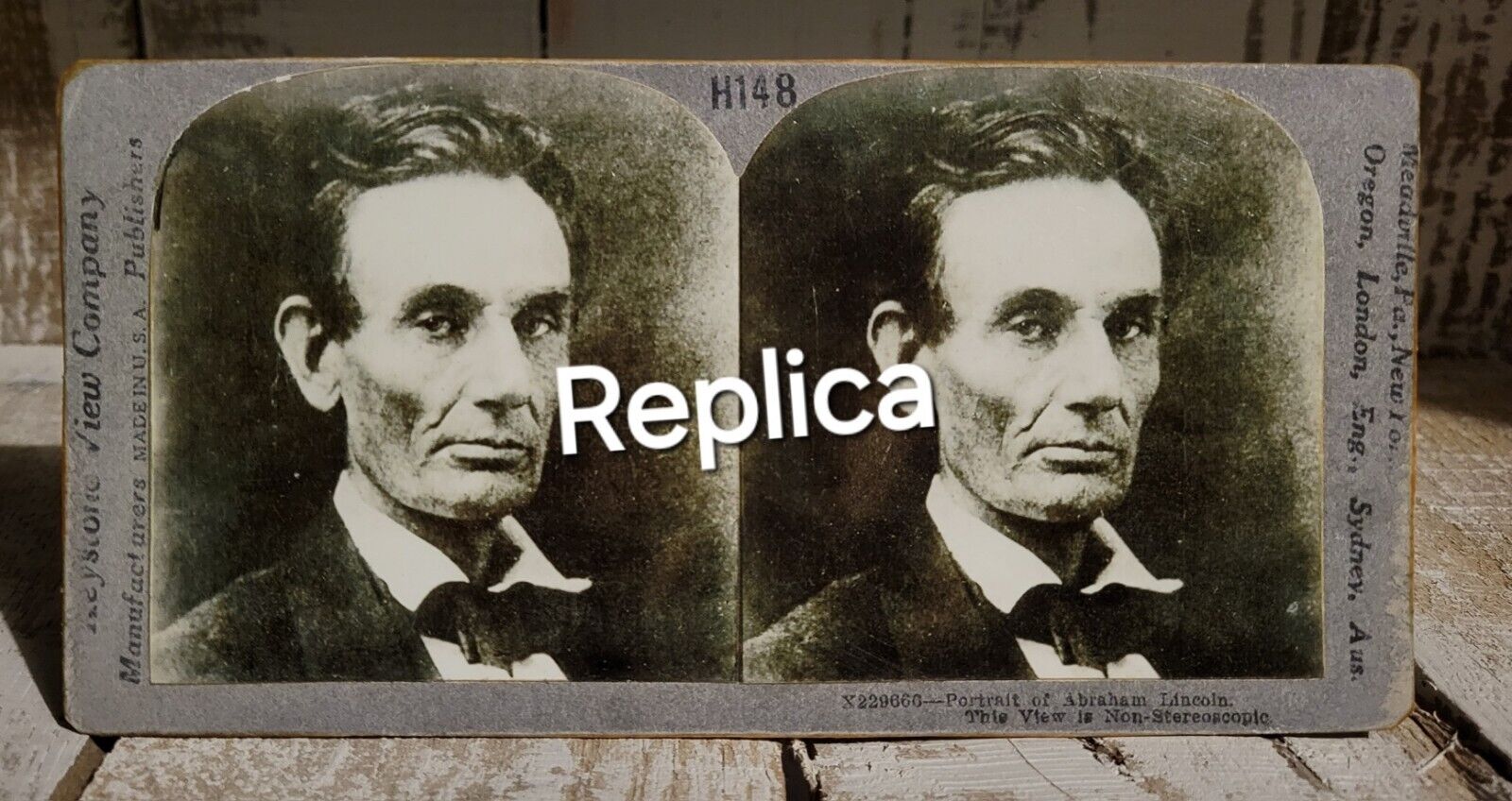 Nice Abraham Lincoln Stereoview Replicas 
