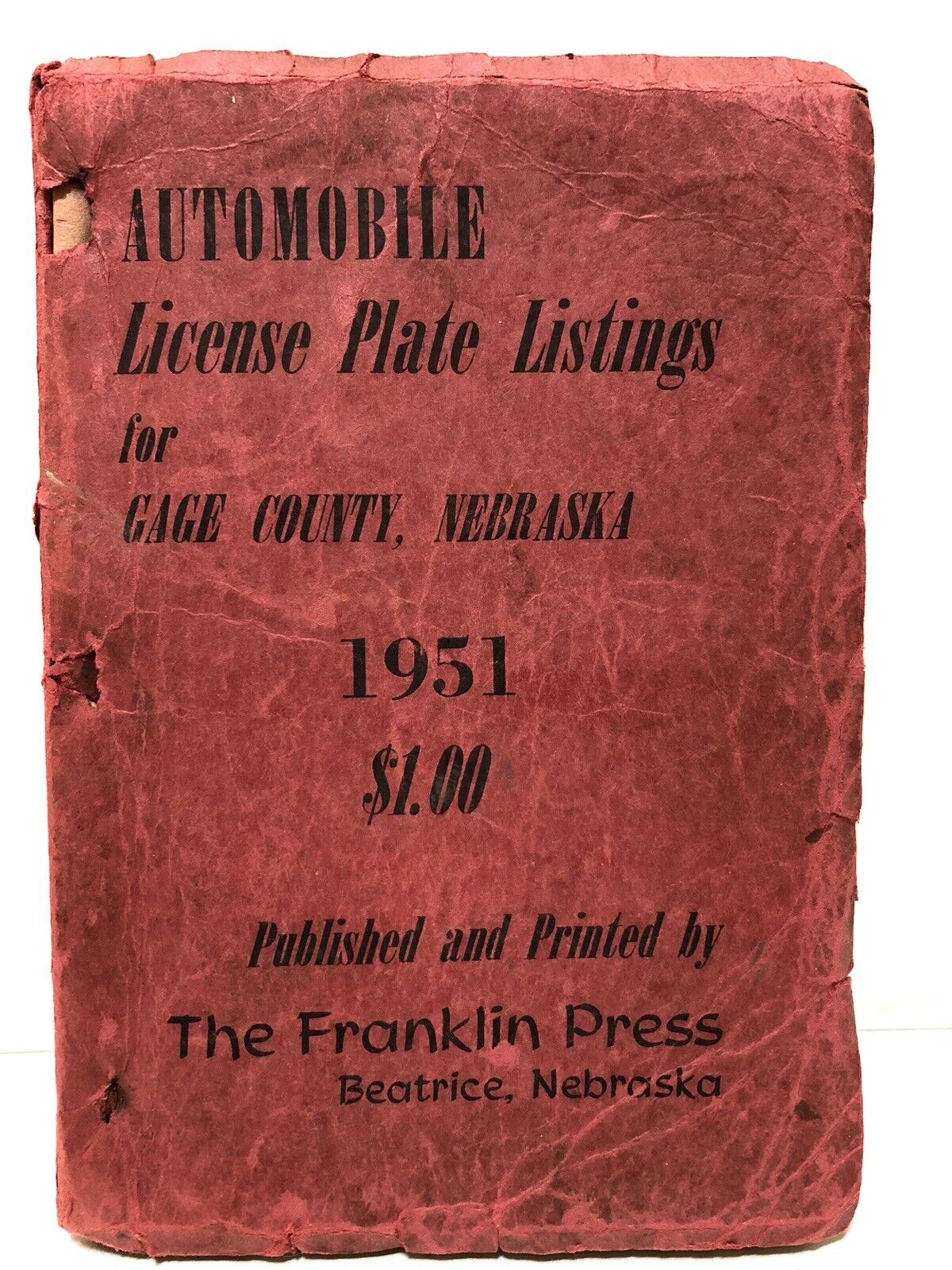Rare 1951 Gage County BEATRICE Nebraska License Plate Listings Address Directory