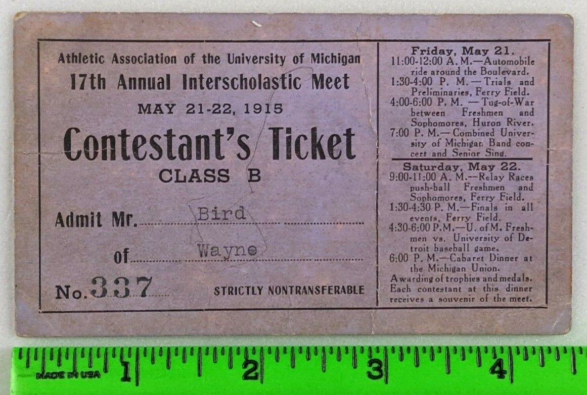 1915 University of Michigan 17th Interscholastic Contestant Ticket Track & Field
