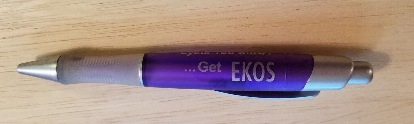 Lysis Too Slow Get Ekos pharmaceutical pen Medical drug rep Pharmacists Pharmacy