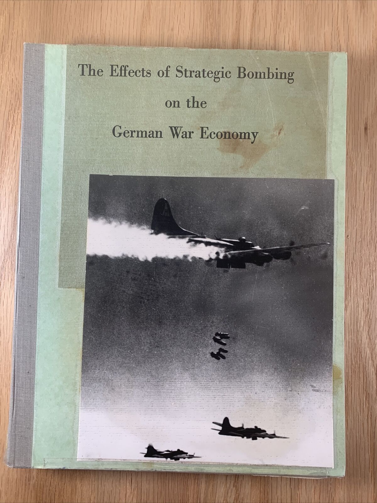 Effects of Strategic Bombing on the German War Economy - WWII - October 31, 1945