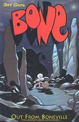 Bone Volume 1 Out from Boneville by Smith, Jeff