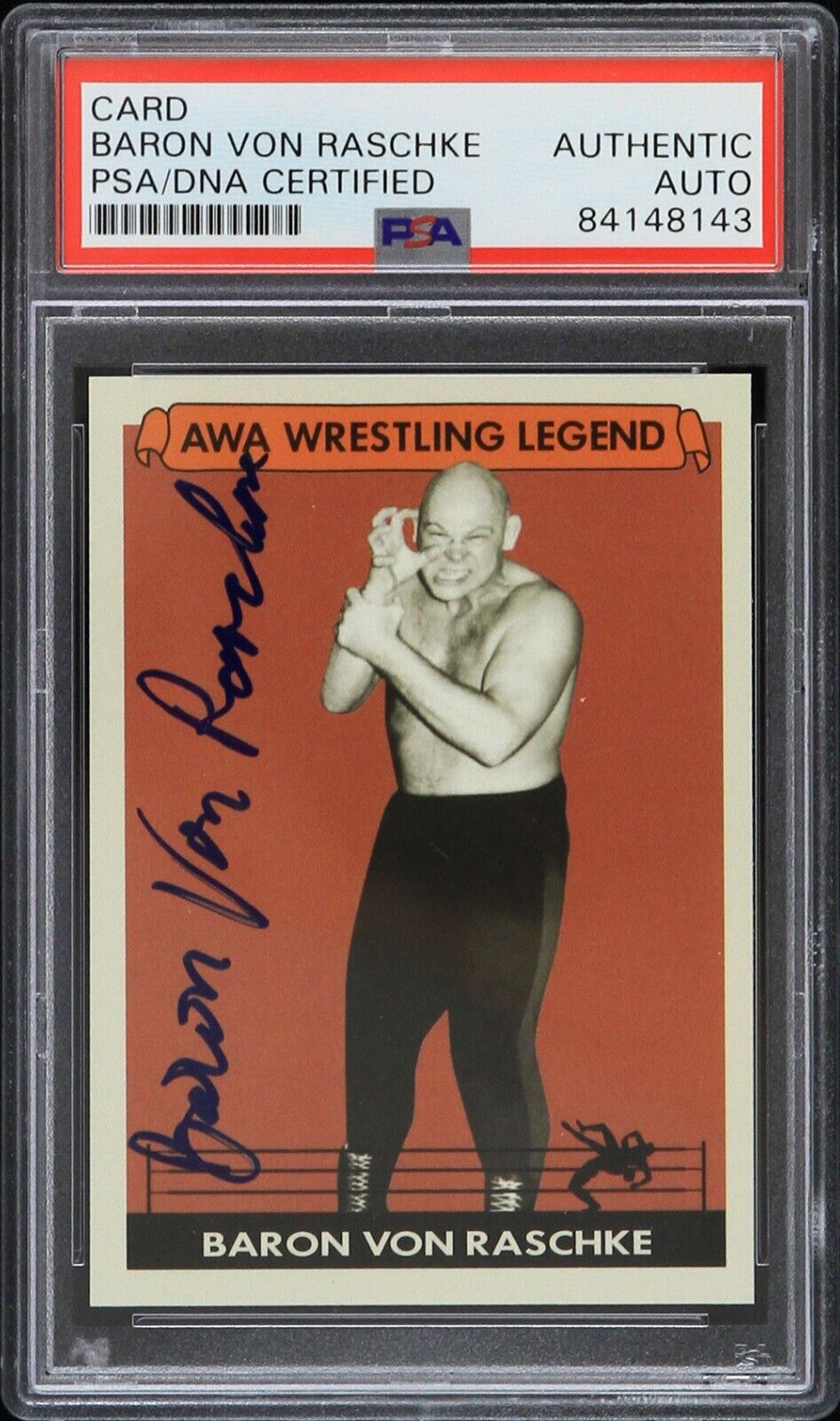 1966-95 Baron Von Raschke AWA Wrestling Legend Signed LE Trading Card (PSA/DNA)