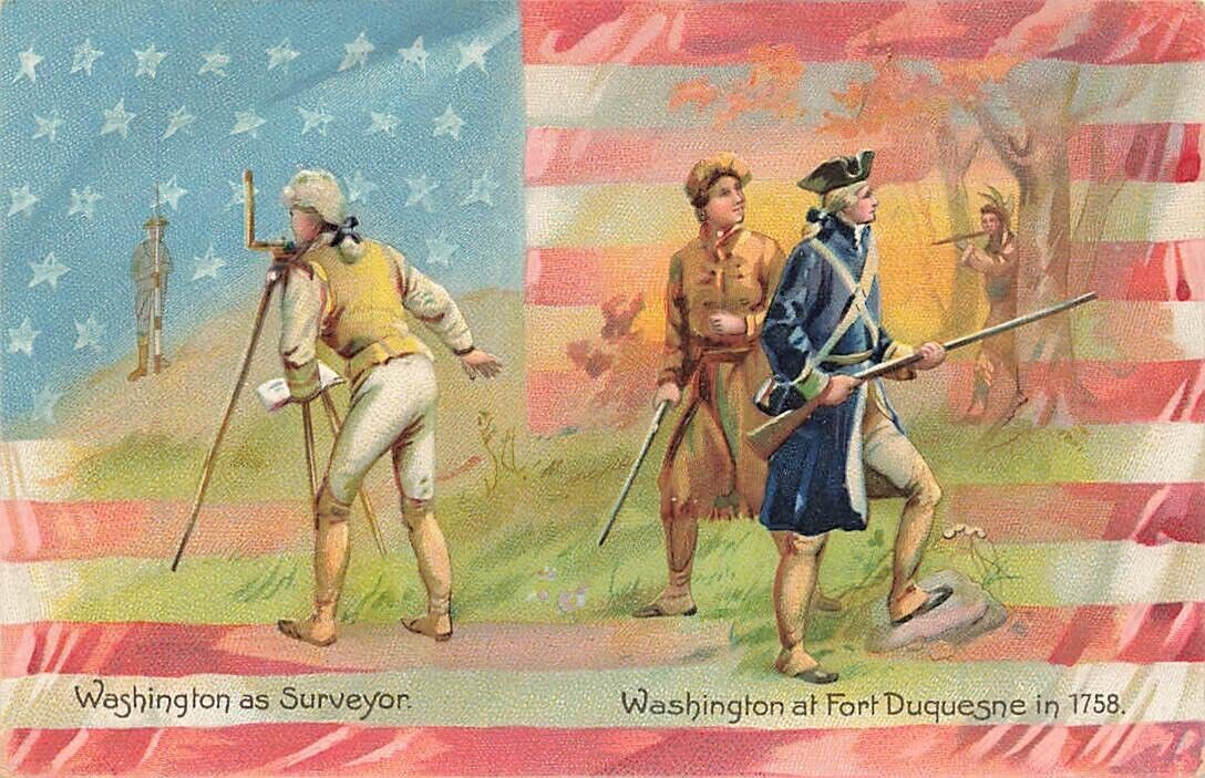 c1910 Tuck George Washington Surveyor Soldier Fort Duquesne Birthday Flag P589