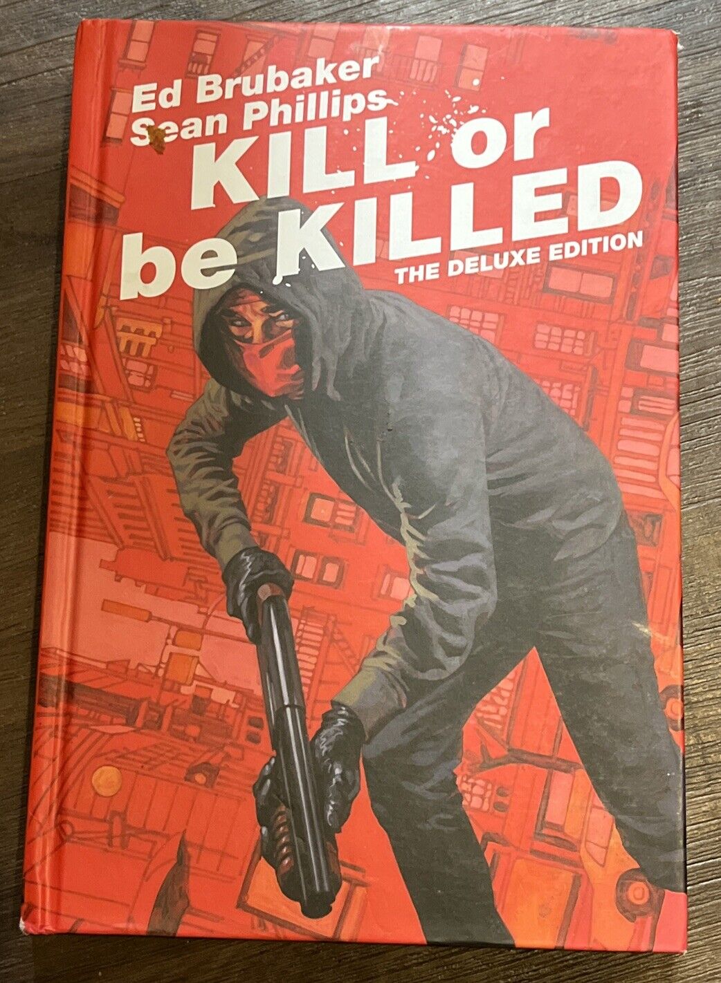 KILL OR BE KILLED DELUXE EDITION BRUBAKER Phillips Image Hardcover