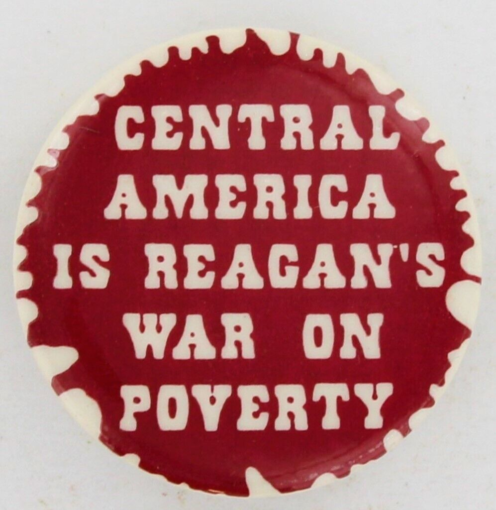Central America Is Reagan's War On Poverty 1985 President Ronald US Protest 1057
