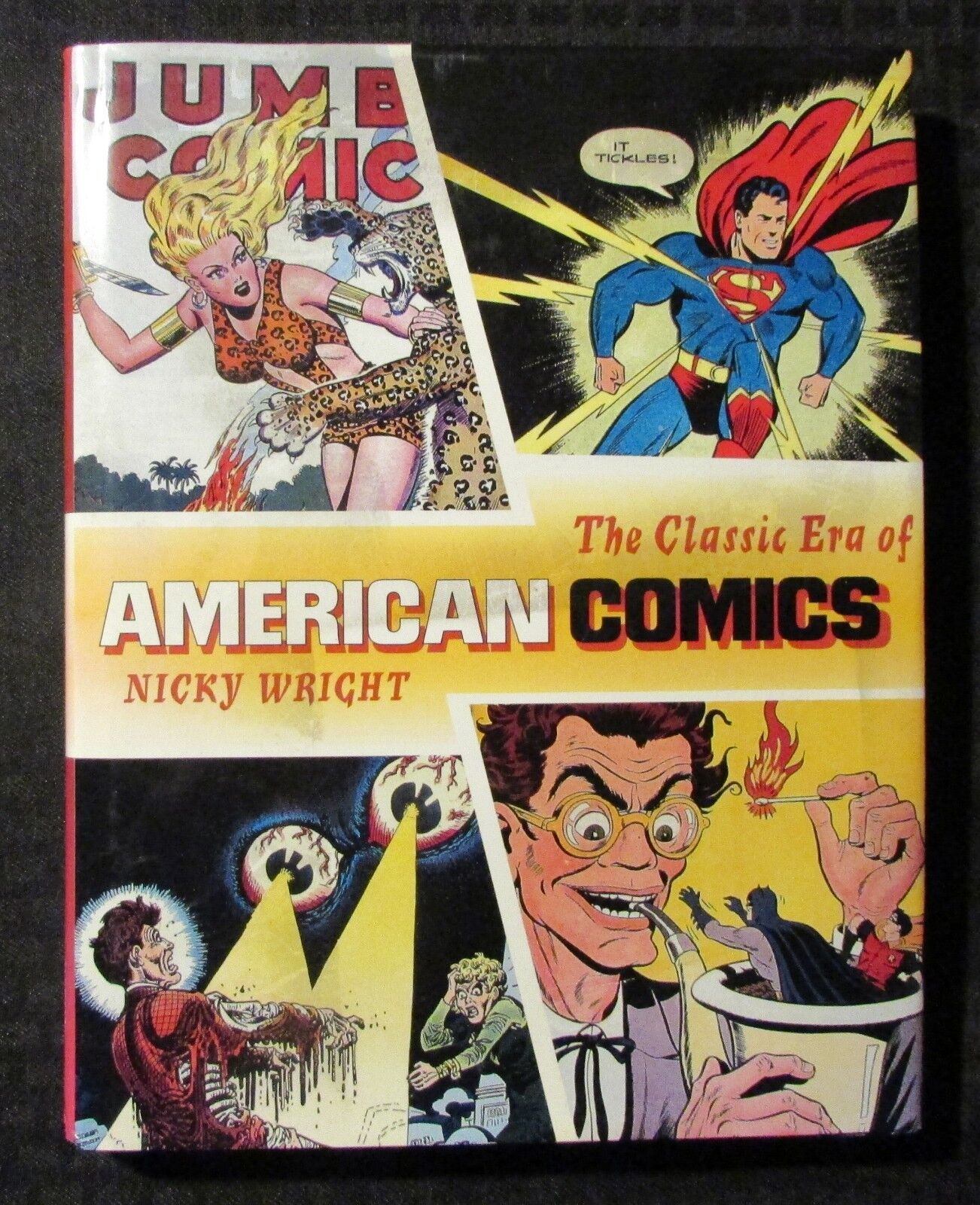 2000 The Classic Era of AMERICAN COMICS by Nicky Wright  HC/DJ VF+/FVF 1st Prion