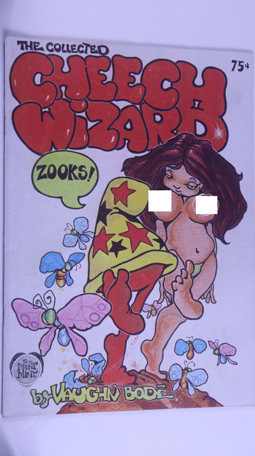 The Collected Cheech Wizard - Vaughn Bode 1972 Good Copy