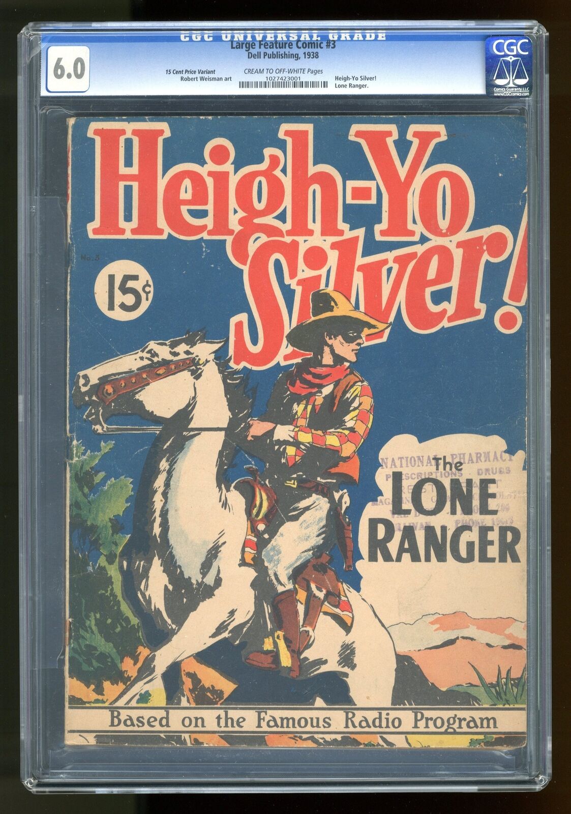 Lone Ranger Large Feature Comic #3 CGC 6.0 15c Price Variant 1027423001