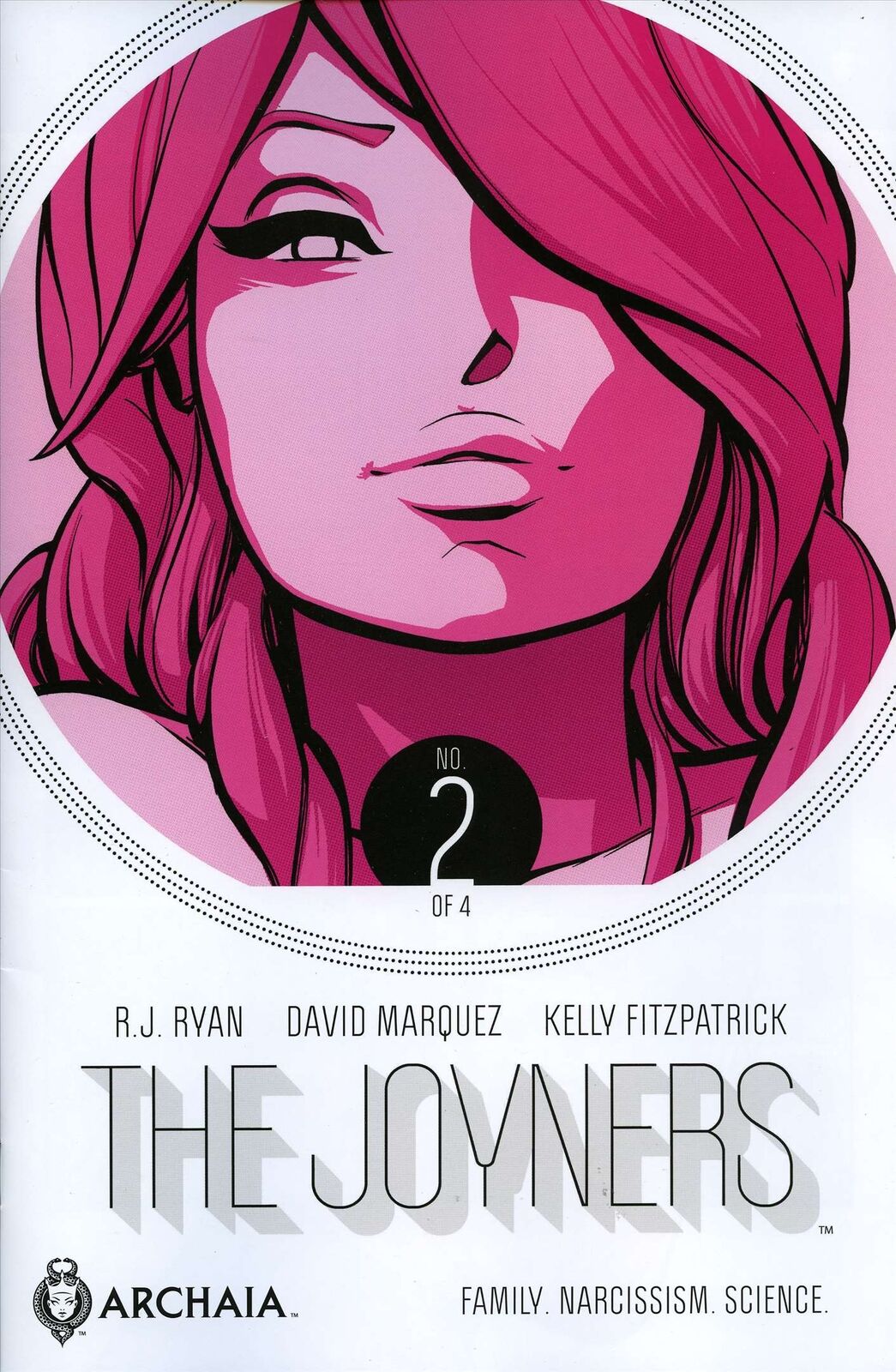 Joyners, The #2 VF/NM; Archaia | Family. Narcissism. Science. Boom - we combine