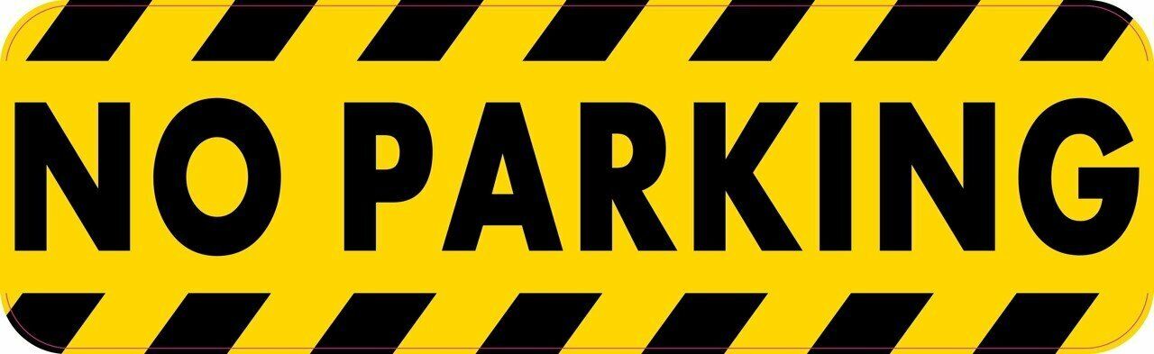 10in x 3in No Parking Magnet Car Truck Vehicle Magnetic Sign
