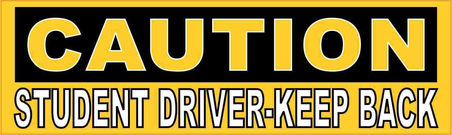 10in x 3in Caution Student Driver Vinyl Sticker Car Truck Vehicle Bumper Decal