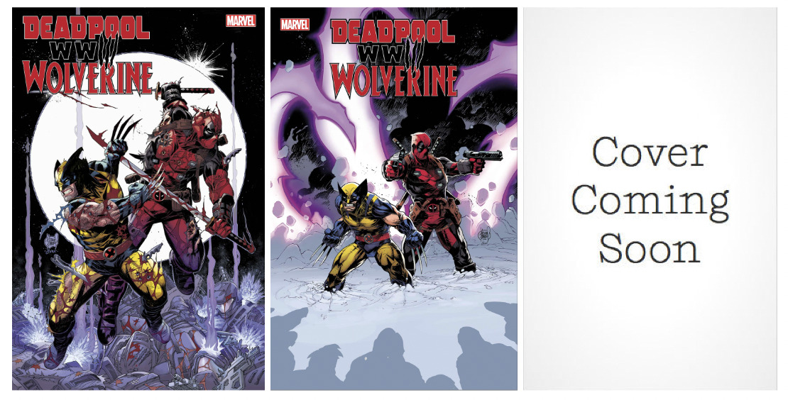 Deadpool & Wolverine WWIII 1 2 3 (2024) Full Cover A or Variant Set Ships 7/10