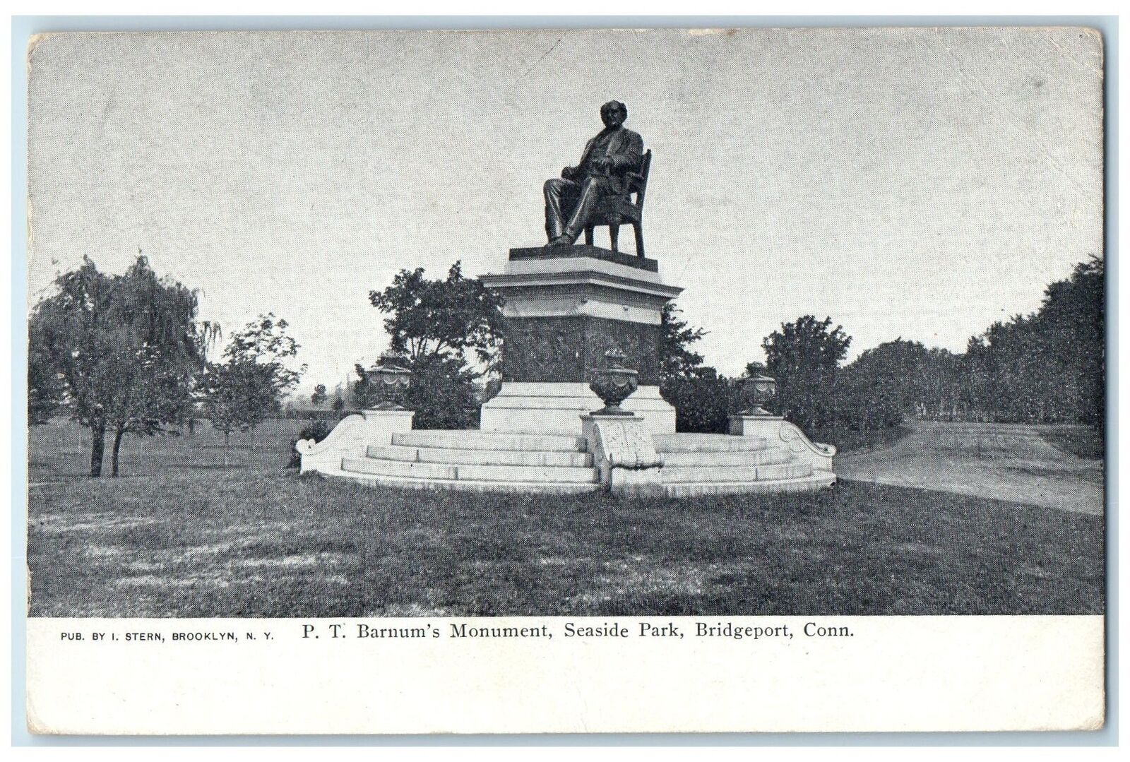 1905 P. T. Barnum\'s Monument Seaside Park Statue Bridgeport Connecticut Postcard
