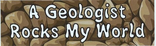 10in x 3in A Geologist Rocks My World Magnet Car Truck Vehicle Magnetic Sign