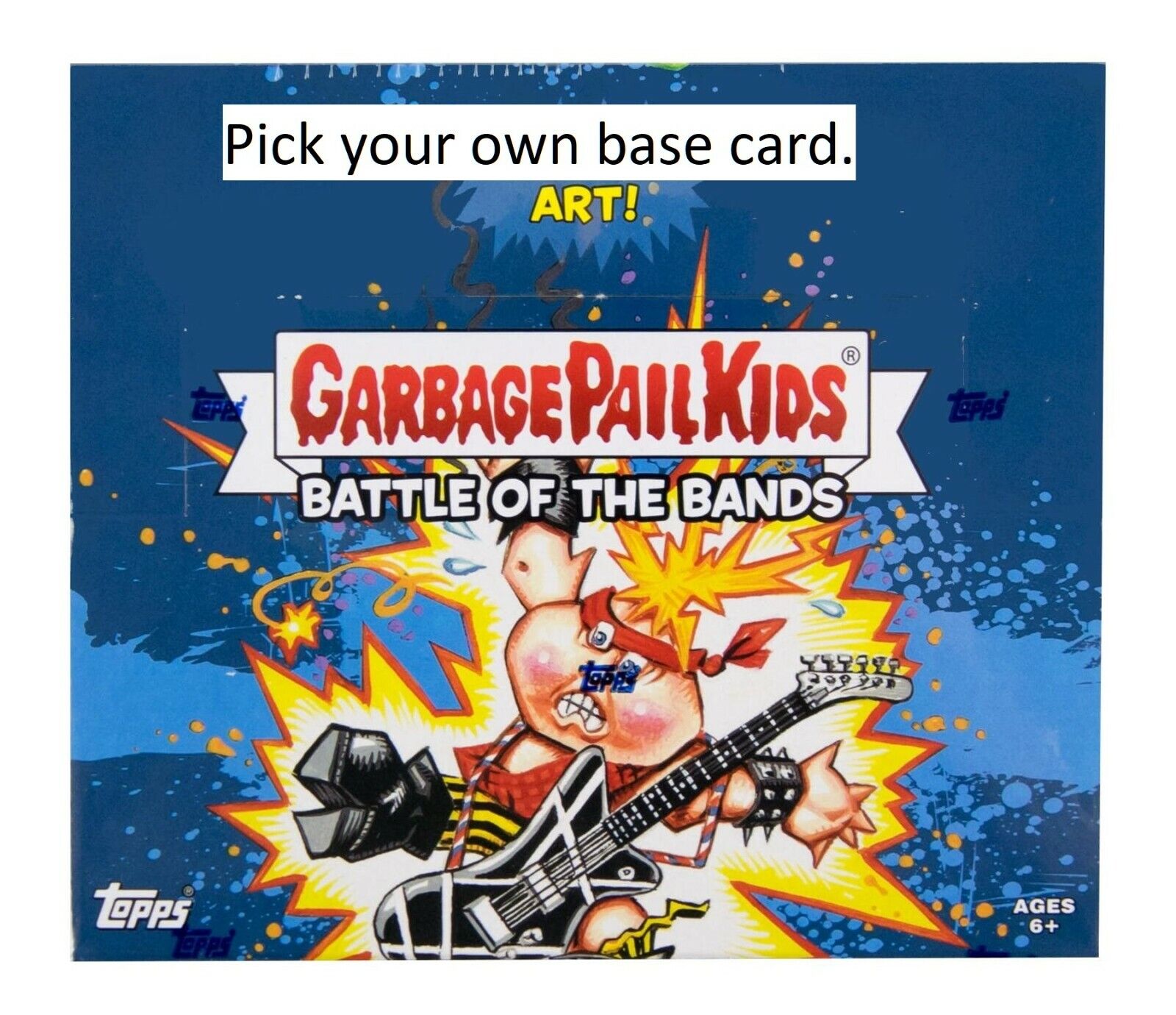2017 Garbage Pail Kids(GPK) Battle of the Bands - Pick you own Base Card