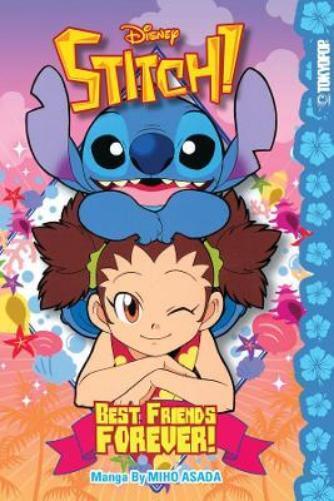 Miho Asada Disney Manga: Stitch Best Friends Forever (Paperback)