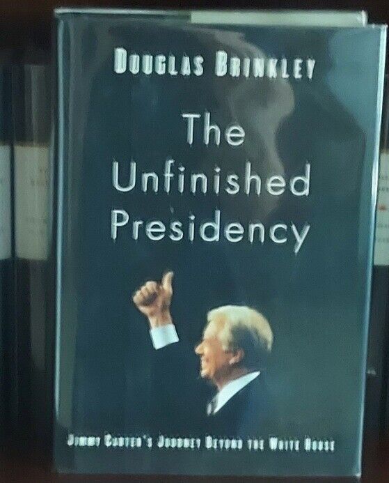 Jimmy Carter The Unfonished Presidency Signed First Edition