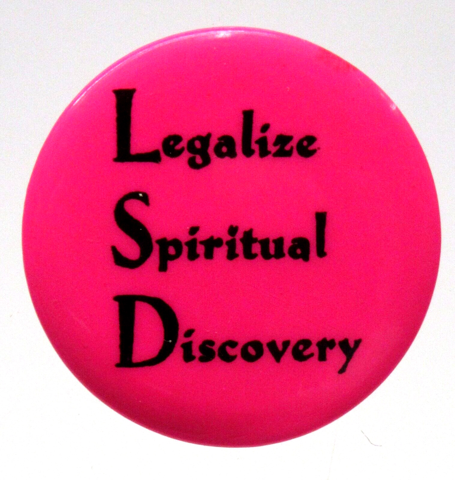 1960\'s LSD LEGALIZE SPIRITUAL DISCOVERY pinback Hippie drugs Timothy Leary f3
