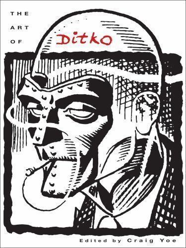 Art Of Steve Ditko (2013) Hardcover Craig Yo Stan Lee Intro
