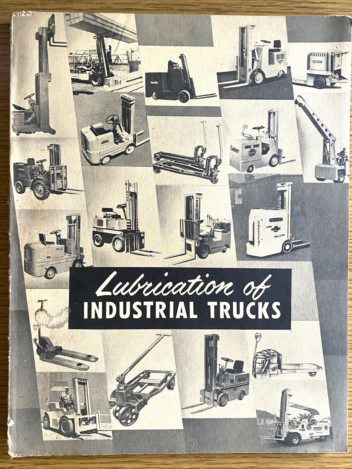 1952 TEXACO OIL vintage technical book LUBRICATION OF INDUSTRIAL TRUCKS tractors
