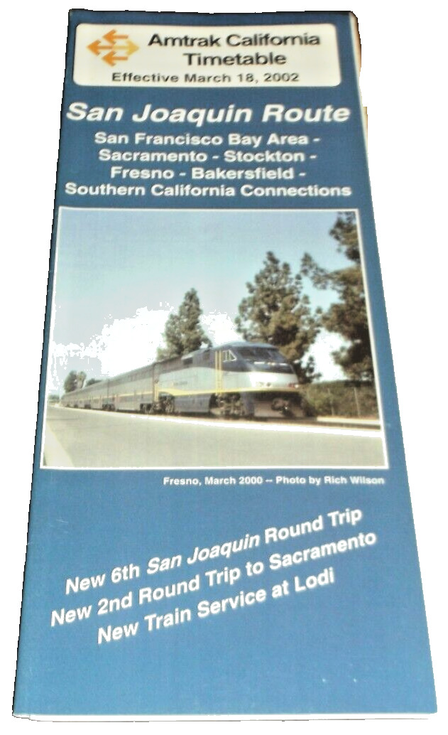 MARCH 2002 AMTRAK CALIFORNIA SAN JOAQUIN PUBLIC TIMETABLE