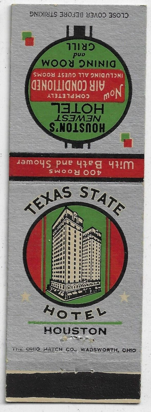Texas State Hotel Houston's Newest Hotel Air Conditioned Empty Matchcover