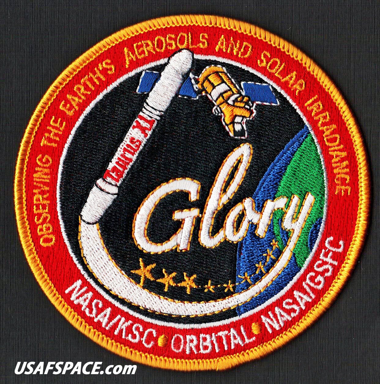 GLORY - TAURUS XL Launch NASA KSC ORBITAL GSFC SATELLITE Mission SPACE PATCH 